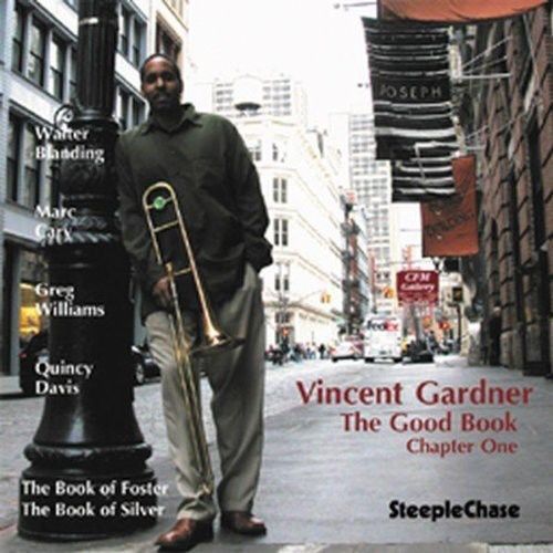 Vincent Gardner - Good Book Chapter One [CD New]