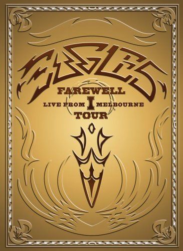 FREE 2 DAY SHIPPING: The Eagles - Farewell 1 Tour - Live From Melbourne Directed