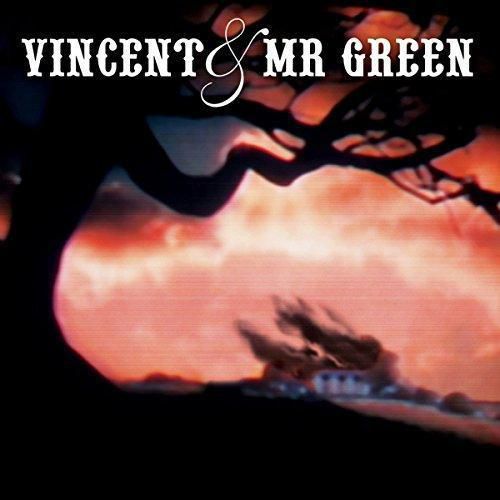 Vincent and mr green - vincent and mr green (new cd)