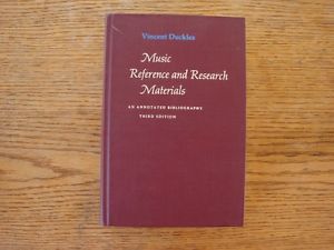 Music Reference and Research Materials : An Annotated Bibliography by Vincent...
