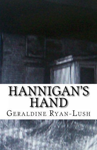 Hannigan&#039;s Hand by Geraldine Ryan-Lush
