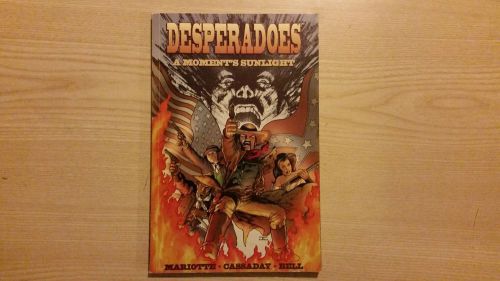 Desperados: a moment&#039;s sunlight trade paperback , john cassaday