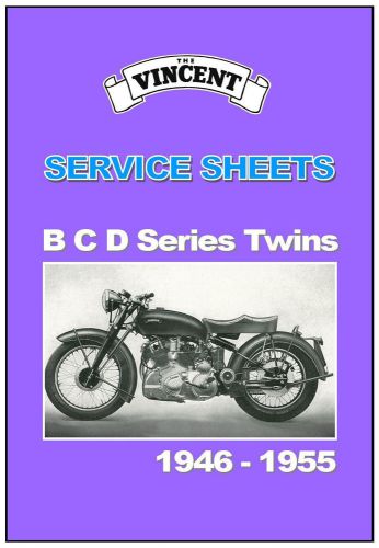 Vincent workshop service sheets manual b c d series twins 1946 to 1955 repair