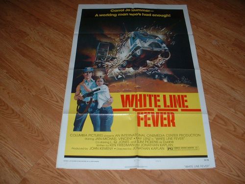 WHITE LINE FEVER-MICHAEL VINCENT--1975-ONE SHEET