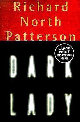 Large print ser.: dark lady by richard north patterson (1999, hardcover,...
