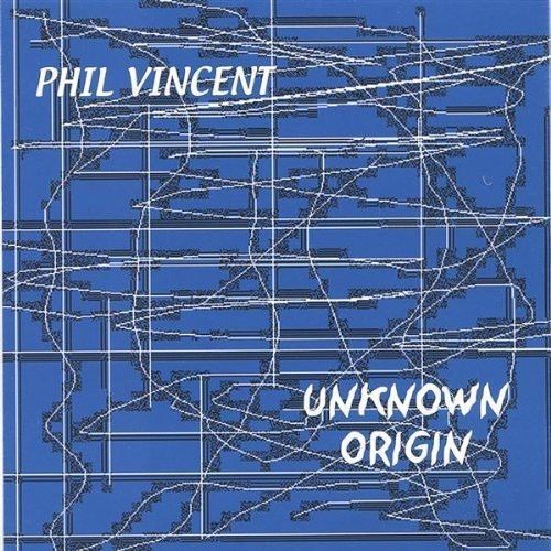Phil Vincent - Unknown Origin [CD New]