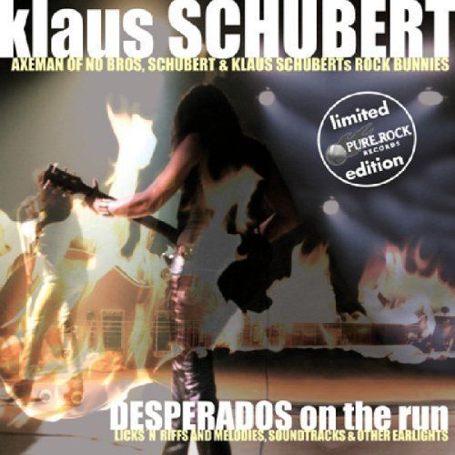 Klaus Schubert-Desperados On the Run CD NEW