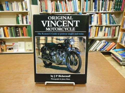 Original Vincent Motorcycle The Restorer&#039;s Guide Bickerstaff