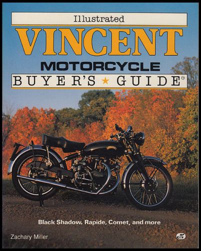 VINCENT HRD MOTORCYCLE BOOK SINGLES TWINS BUYERS GUIDE RAPIDE SHADOW COMET FLASH