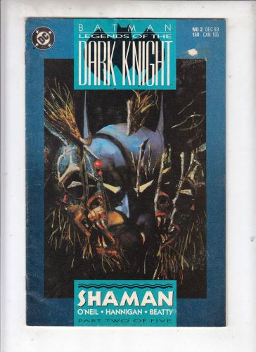 Batman in legends of the dark knight #2  dc 1989  &#034;shaman&#034; o&#039;neil, hannigan
