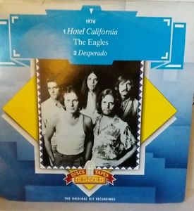 The Eagles Hotel California /Desperado 7&#034; single 1976