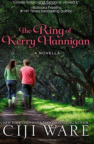 The Ring of Kerry Hannigan: a Novella by Ciji Ware