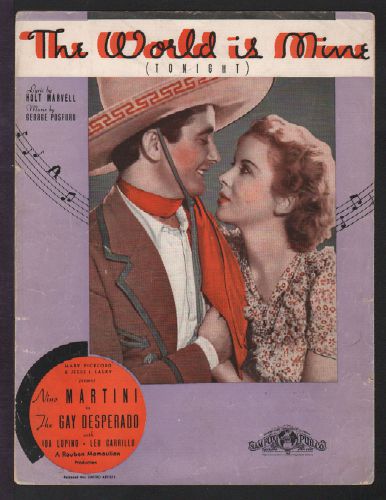 Gay Desperado 1935 World Is Mine IDA LUPINO/Nino Martini Movie Sheet Music