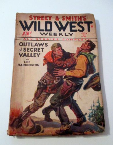 July, 1932 Wild West Weekly Pulp magazine Cowboy&#039;s Gun fight, Desperado&#039;s