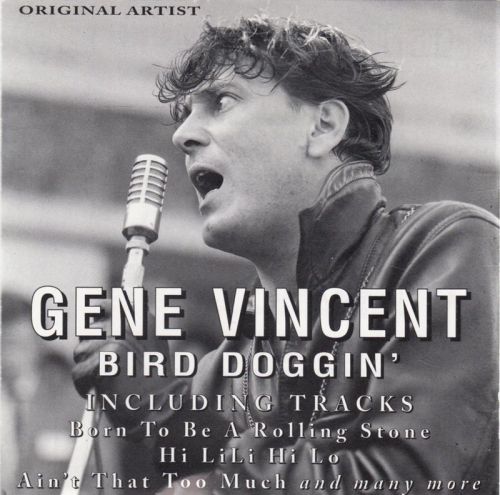 Gene vincent --bird doggin&#039; --cd w/10 trks