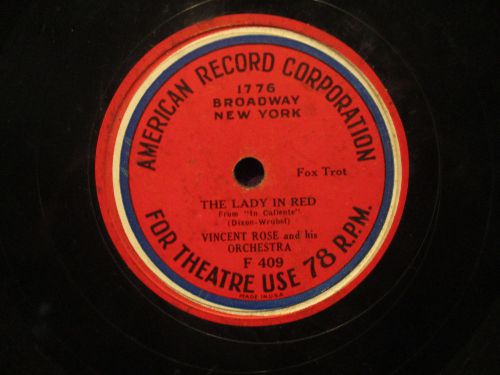 Vincent Rose &#034;The Lady In Red&#034; American Record F 409For Theater Use 78