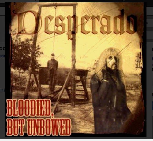 Desperado Bloodied But Unbowed 1996 Destroyer Rec Dee Snider Twisted Sister