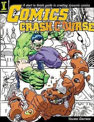 Comics Crash Course by Vincent Giarrano (2004, Paperback)