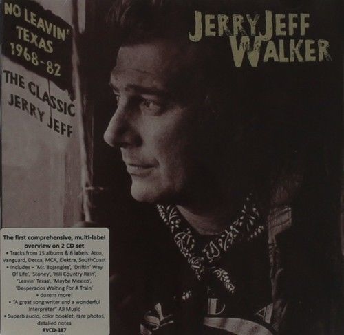 Jerry Jeff Walker - No Leavin Texas 1968-1982 - The Classic Jerry Jeff [CD New]
